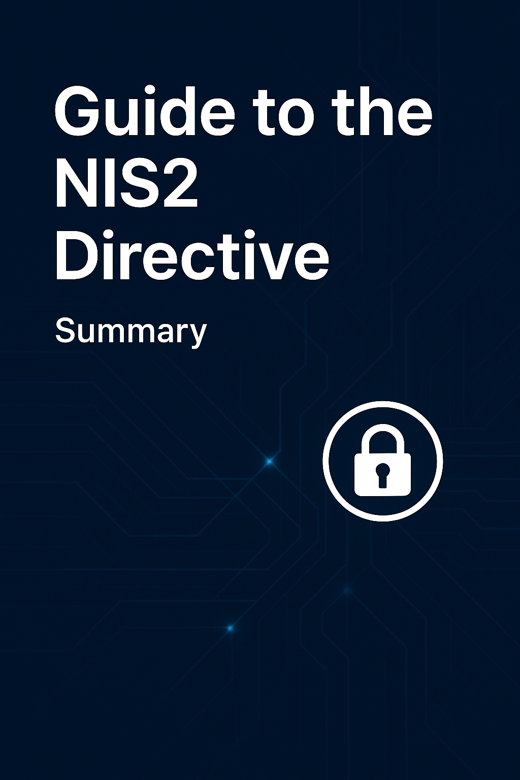 NIS2: Your Comprehensive Guide to Compliance and Preparation Cover